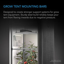 Load image into Gallery viewer, AC Infinity Grow Tent Mounting Bars 4&#39;X4&#39;
